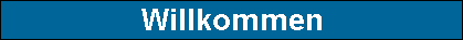 Willkommen